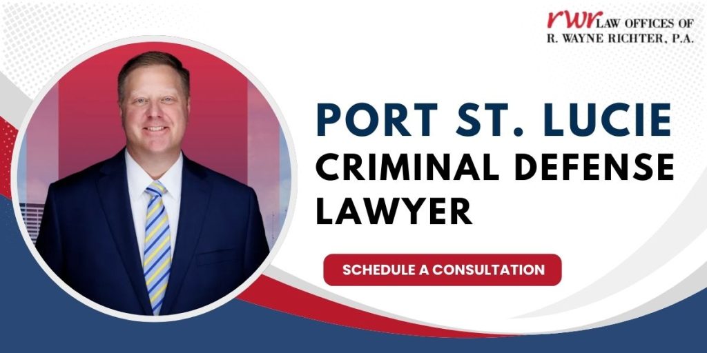 best criminal defense lawyer in port st. lucie